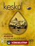 Keşkül Sayı:46 / Kudüs ve Mukaddesat
