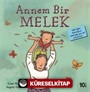 Annem Bir Melek / İlk Okuma Kitaplarım (Dik Yazı)