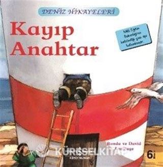 Kayıp Anahtar / Deniz Hikayeleri İlk Okuma Kitaplarım (Dik Yazı)