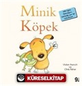 Minik Köpek / İlk Okuma Kitaplarım (Dik Yazı)