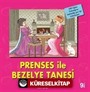 Prenses İle Bezelye Tanesi / İlk Okuma Kitaplarım (Dik Yazı)