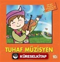 Tuhaf Müzisyen / İlk Okuma Kitaplarım (Dik Yazı)