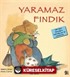 Yaramaz Fındık / İlk Okuma Kitaplarım