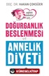 Doğurganlık Beslenmesi ve Annelik Diyeti