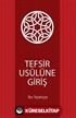 Tefsir Usulüne Giriş