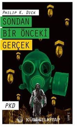 Sondan Bir Önceki Gerçek