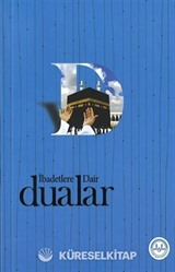 İbadetlere Dair Dualar