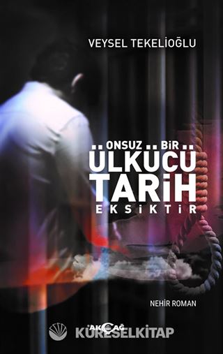 Onsuz Bir Ülkücü Tarih Eksiktir