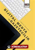 Dijital Medya ve Gazetecilik