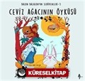 Ceviz Ağacının Öyküsü