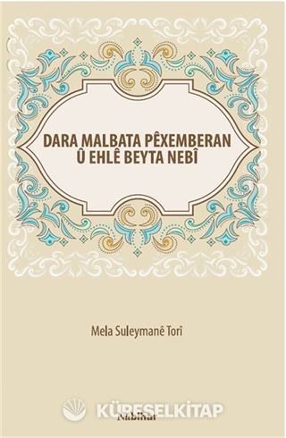 Dara Malbata Pexemberan U Ehle Beyta Nebi