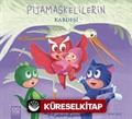 Pijamaskelilerin Kardeşi