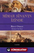 Mimar Sinan'ın İzinde (Ciltli)