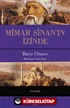 Mimar Sinan'ın İzinde (Ciltli)