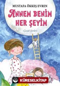 Annem Benim Her Şeyim