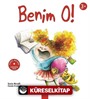 Benim O! (3+ Yaş)