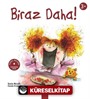 Biraz Daha! (3+ Yaş)