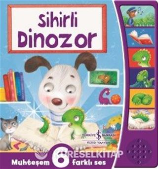 Sihirli Dinozor / Muhteşem 6 Farklı Ses