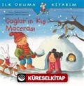 Çağlar'ın Kış Macerası / İlk Okuma Kitabım