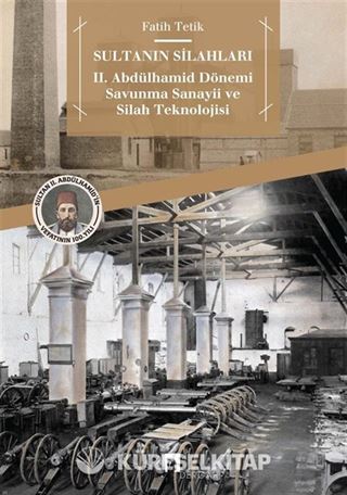Sultanın Silahları