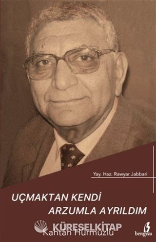 Uçmaktan Kendi Arzumla Ayrıldım