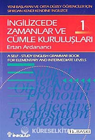 İngilizcede Zamanlar ve Cümle Kuruluşları 1