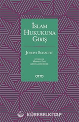 İslam Hukukuna Giriş (Ciltli)
