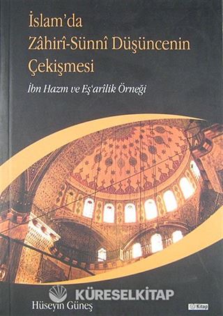 İslam'da Zahiri-Sünni Düşüncenin Çekişmesi