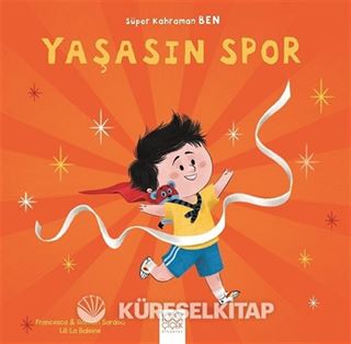 Yaşasın Spor / Süper Kahraman Ben