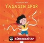 Yaşasın Spor / Süper Kahraman Ben