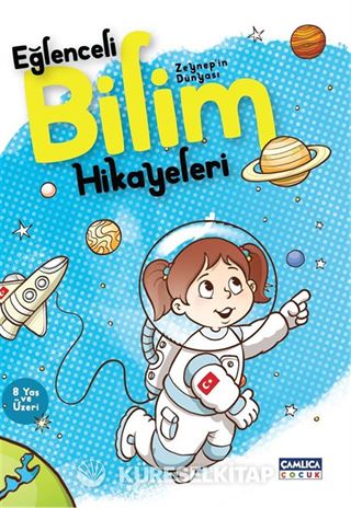 Zeynep'in Dünyası Eğlenceli Bilim Hikayeleri