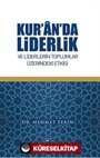 Kur'an'da Liderlik ve Liderlerin Toplumlar Üzerindeki Etkisi