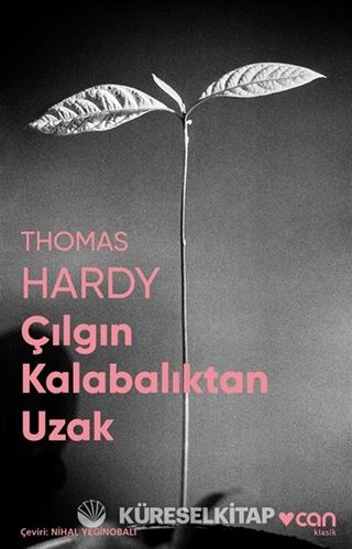 Çılgın Kalabalıktan Uzak (Fotoğraflı Klasikler)