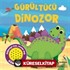 Gürültücü Dinozor