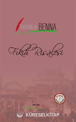 Fıkıh Risalesi (İki Dil Bir Kitap - Arapça-Türkçe)