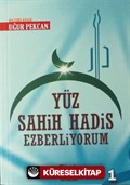 Yüz Sahih Hadis Ezberliyorum 1