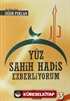 Yüz Sahih Hadis Ezberliyorum 3 (Cep Boy)