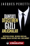 Dünyayı Değiştiren Gizli Anlaşmalar