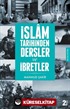 İslam Tarihinden Dersler ve İbretler