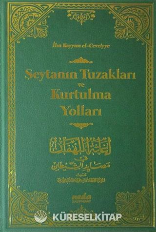 Şeytanın Tuzakları ve Kurtulma Yolları