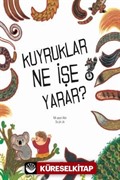 Kuyruklar Ne İşe Yarar ?