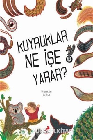 Kuyruklar Ne İşe Yarar ?