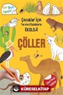 Çöller / Çocuklar İçin Yaratıcı Etkinliklerle Ekoloji