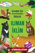 Ilıman İklim / Çocuklar İçin Yaratıcı Etkinliklerle Ekoloji