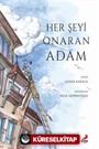 Her Şeyi Onaran Adam