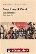 Paradigmatik Devrim: İngiliz Şanlı Devrimi