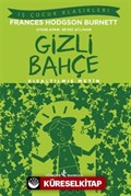 Gizli Bahçe (Kısaltılmış Metin)