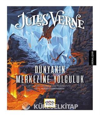 Dünyanın Merkezine Yolculuk