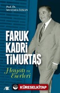 Faruk Kadri Timurtaş Hayatı ve Eserleri