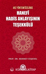 Hanefi Hadis Anlayışının Teşekülü (421)